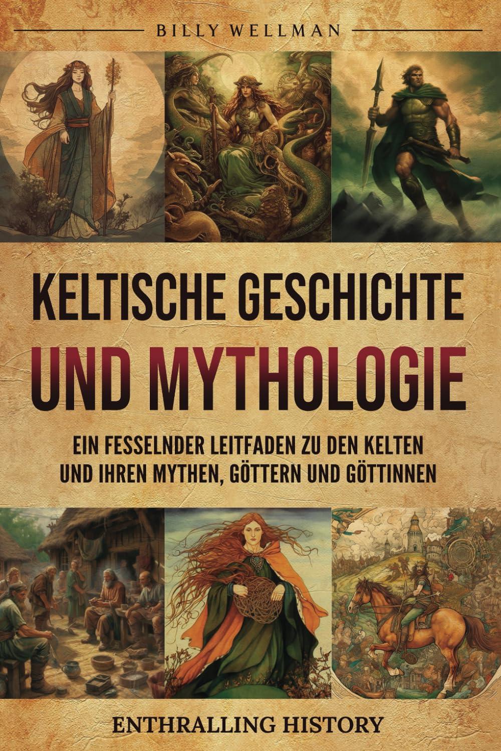 Keltische Bücher: Mythen, Weisheit und Geschichte