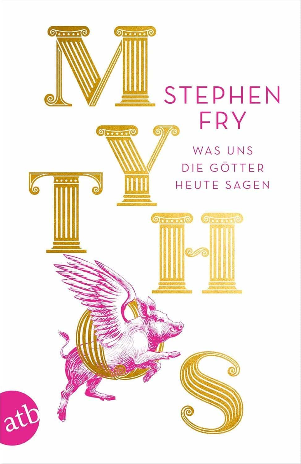 Stephen Frys Mythos: Klassiker der Göttersagen im Vergleich